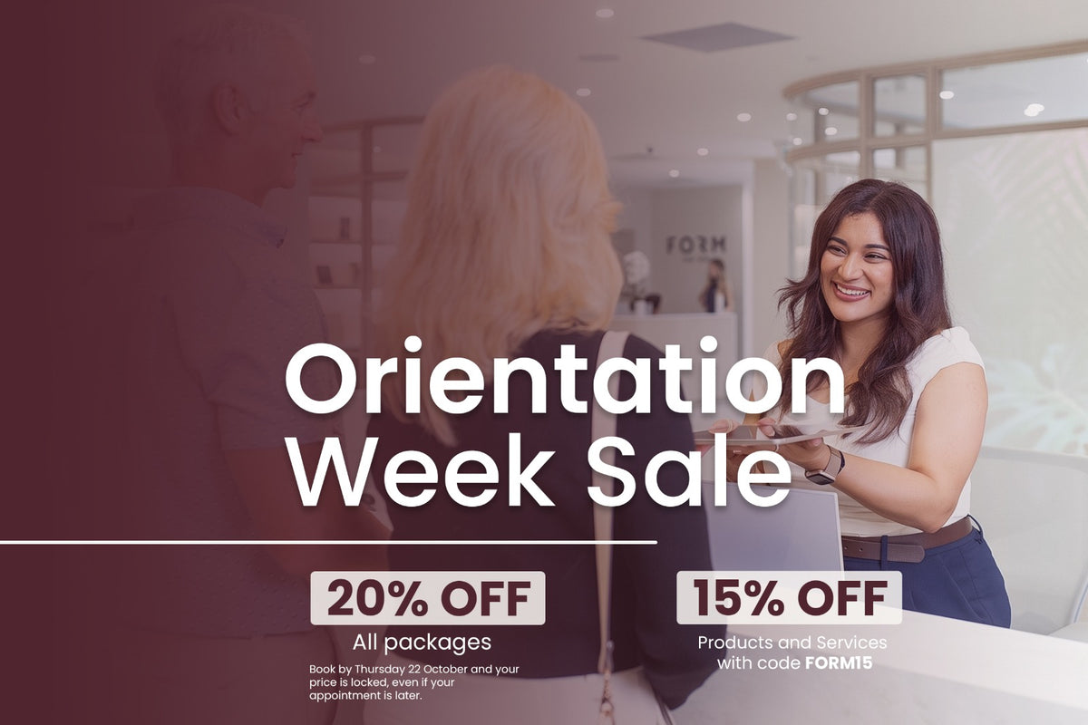 FORM Orientation Week Sale: 20% off all packages, 15% off products and services with code FORM15